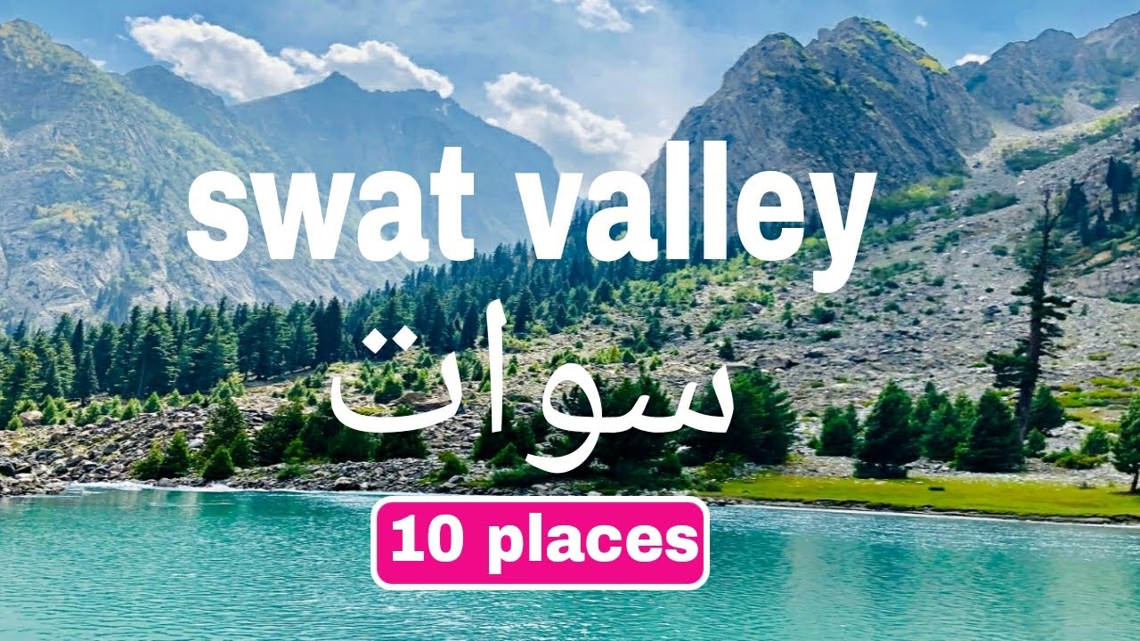 Top 10 Places to Visit in Swat-guestkor_com